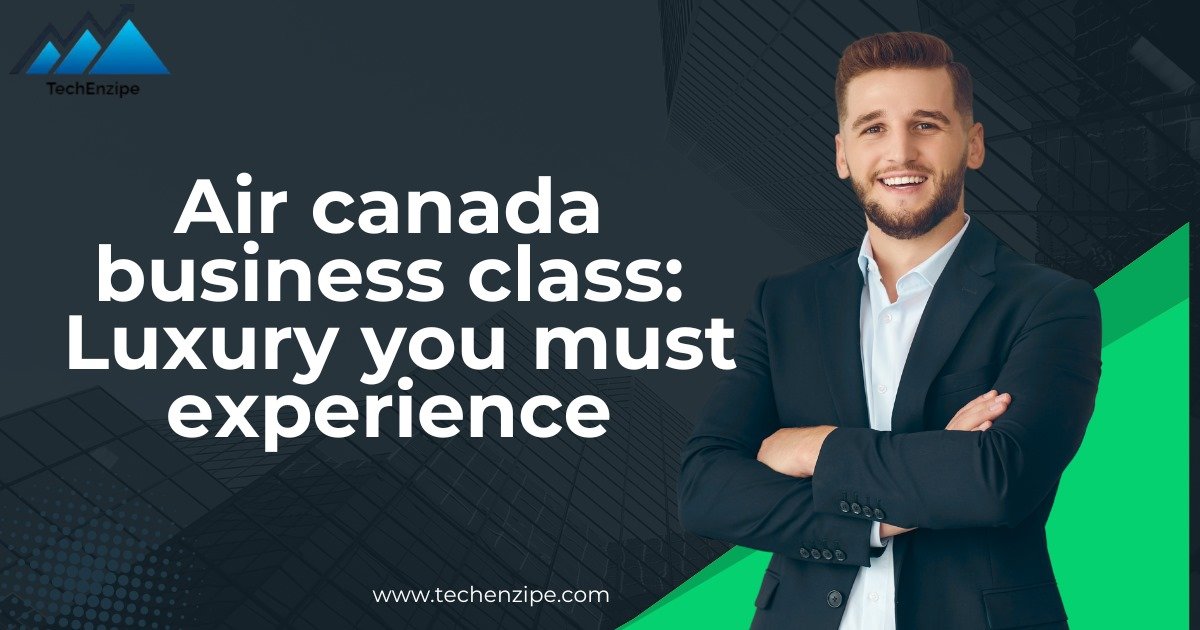 Air canada business class: