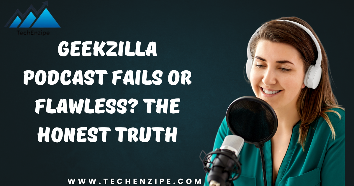 Geekzilla podcast